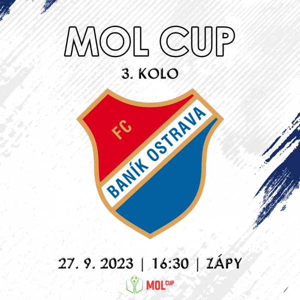 3. kolo Mol Cup SK Zápy - FC Baník Ostrava